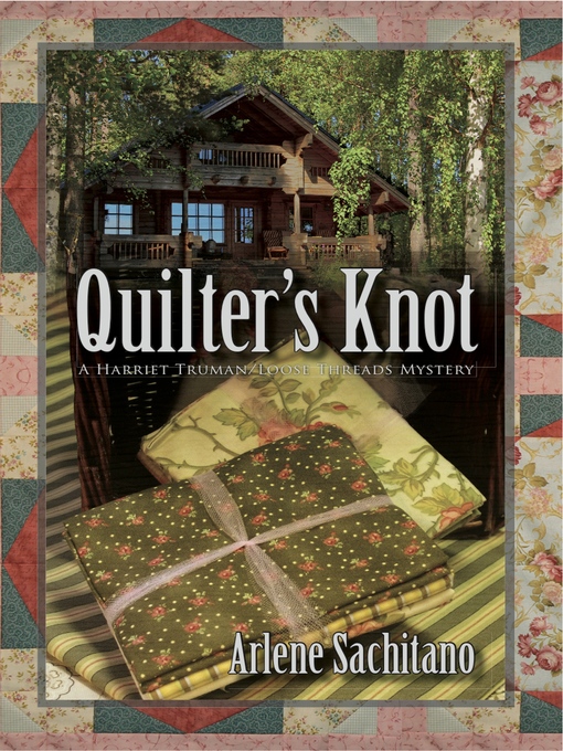 Title details for Quilter's Knot by Arlene Sachitano - Wait list